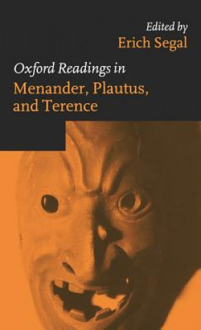 Книга Oxford Readings in Menander, Plautus, and Terence Erich Segal