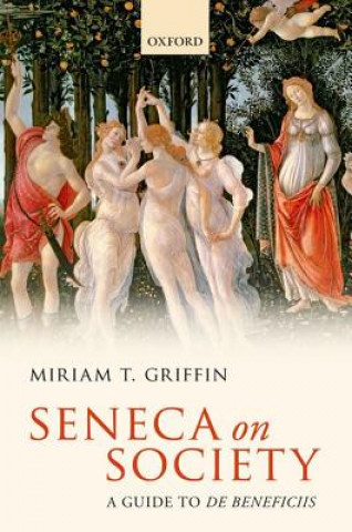 Kniha Seneca on Society Miriam T. Griffin