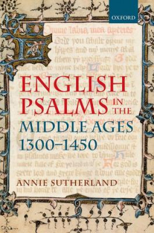 Carte English Psalms in the Middle Ages, 1300-1450 Annie Sutherland
