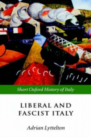 Book Liberal and Fascist Italy 