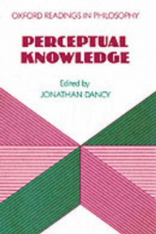 Book Perceptual Knowledge Jonathan Dancy