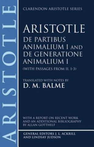 Книга De Partibus Animalium I and De Generatione Animalium I (with passages from Book II. 1-3) Aristotle