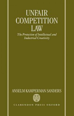 Carte Unfair Competition Law Anselm Kamperman Sanders