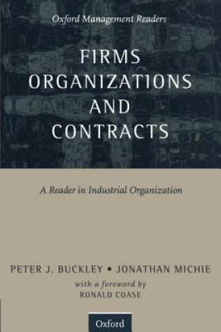 Carte Firms, Organizations and Contracts Ronald Coase