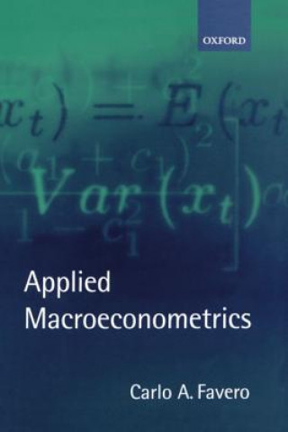 Kniha Applied Macroeconometrics Carlo Favero