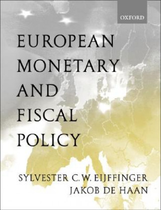 Book European Monetary and Fiscal Policy Sylvester C. W. Eijffinger