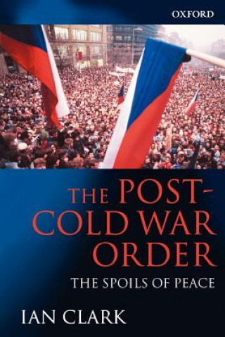 Książka Post-Cold War Order Ian Clark