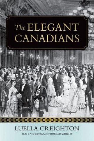 Buch Elegant Canadians Luella Creighton