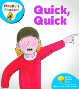 Carte Oxford Reading Tree: Level 2A: Floppy's Phonics: Quick, Quick Roderick Hunt