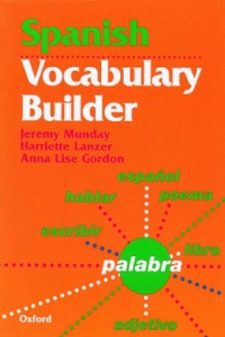 Carte Spanish Vocabulary Builder Jeremy Munday