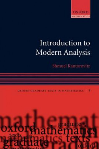 Carte Introduction to Modern Analysis Samuel Kantorovitz