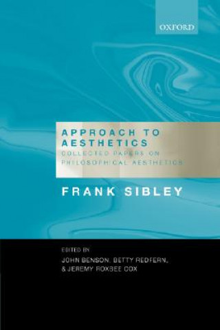 Könyv Approach to Aesthetics Frank Sibley