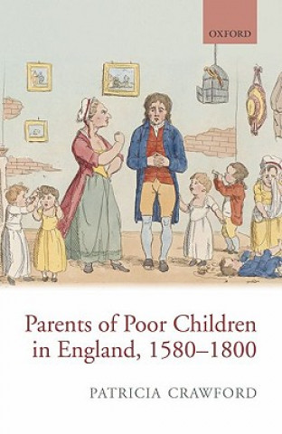 Buch Parents of Poor Children in England 1580-1800 Patricia Crawford