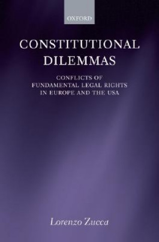 Kniha Constitutional Dilemmas Lorenzo Zucca