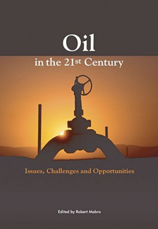 Kniha Oil in the Twenty-First Century Robert Mabro