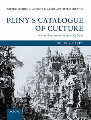 Książka Pliny's Catalogue of Culture Sorcha Carey