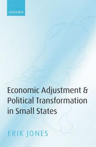 Carte Economic Adjustment and Political Transformation in Small States Erik Jones
