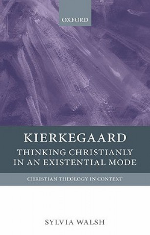 Könyv Kierkegaard Sylvia Walsh