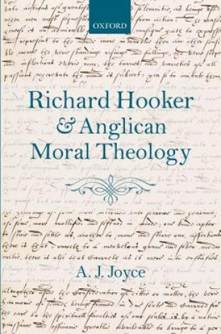 Buch Richard Hooker and Anglican Moral Theology A. J. Joyce