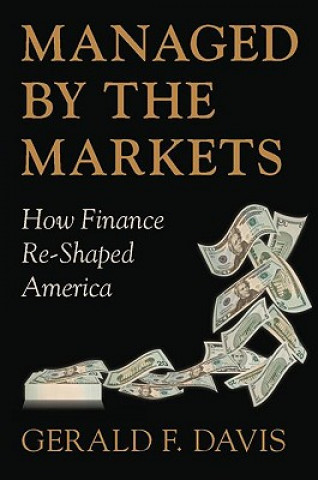 Kniha Managed by the Markets Gerald F. Davis