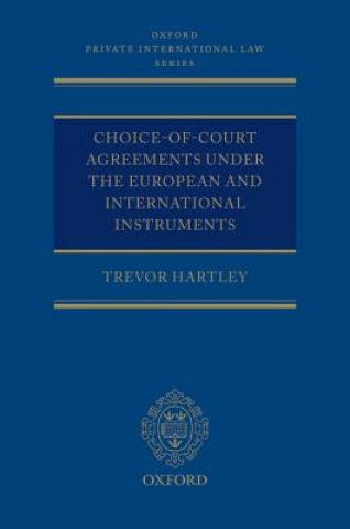 Carte Choice-of-court Agreements under the European and International Instruments Trevor Hartley