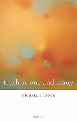 Buch Truth as One and Many Michael P. Lynch