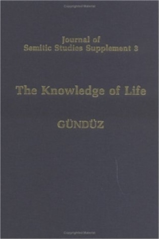 Könyv Knowledge of Life Sinasi Gunduz