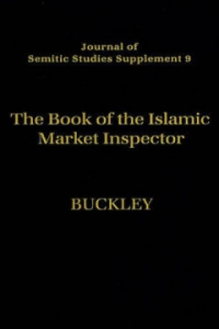 Könyv Book of the Islamic Market Inspector Ronald Paul Buckley