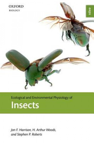 Książka Ecological and Environmental Physiology of Insects Jon F. Harrison