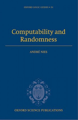 Kniha Computability and Randomness Andre Nies