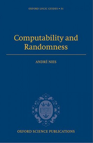 Knjiga Computability and Randomness Andre Nies