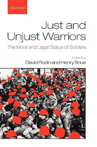 Kniha Just and Unjust Warriors David Rodin