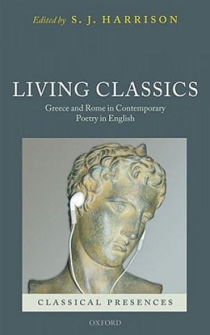 Carte Living Classics S. J. Harrison