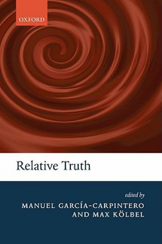 Libro Relative Truth Denis Bonnay