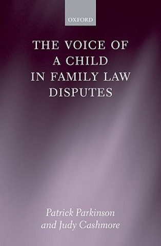 Kniha Voice of a Child in Family Law Disputes Patrick Parkinson