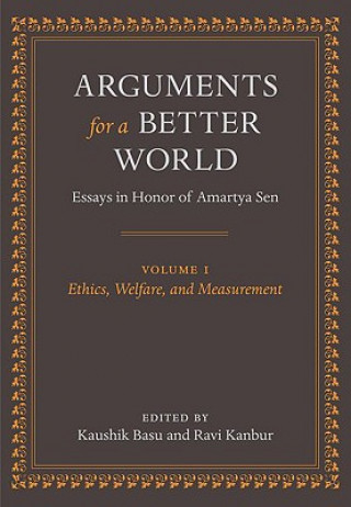 Könyv Arguments for a Better World: Essays in Honor of Amartya Sen Kaushik Basu