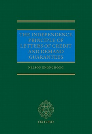 Carte Independence Principle of Letters of Credit and Demand Guarantees Nelson Enonchong