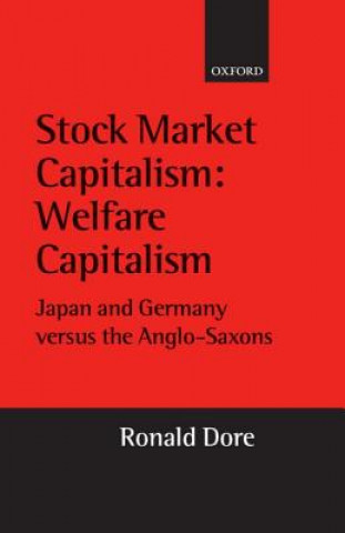 Kniha Stock Market Capitalism: Welfare Capitalism Ronald Dore