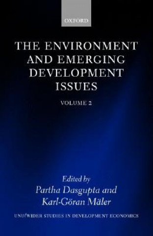 Carte Environment and Emerging Development Issues: Volume 2 Partha Dasgupta