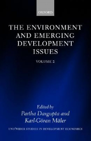 Könyv Environment and Emerging Development Issues: Volume 2 Partha Dasgupta