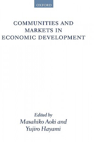 Книга Communities and Markets in Economic Development Masahiko Aoki