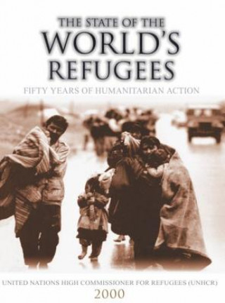 Book State of the World's Refugees 2000 United Nations High Commissioner for Refugees  (UNHCR)