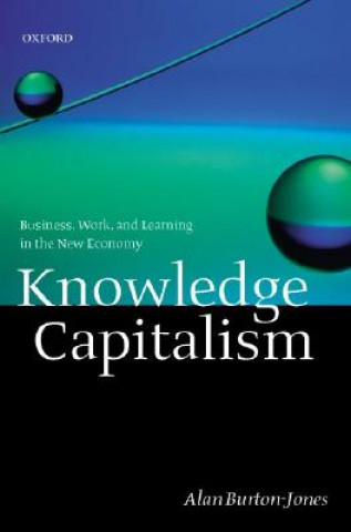 Knjiga Knowledge Capitalism Alan Burton-Jones