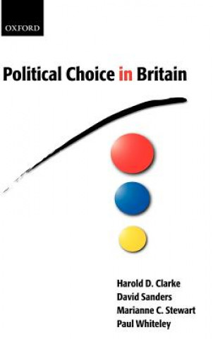 Kniha Political Choice in Britain Harold D. Clarke