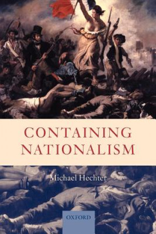 Kniha Containing Nationalism Michael Hechter