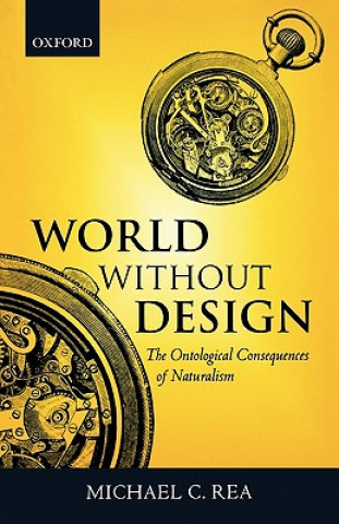 Книга World Without Design Michael C. Rea