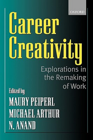 Knjiga Career Creativity Maury A. Peiperl