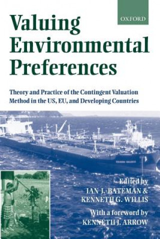 Kniha Valuing Environmental Preferences Kenneth J. Arrow