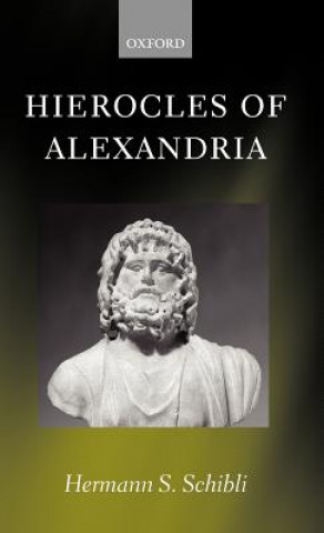 Könyv Hierocles of Alexandria Hermann S. Schibli