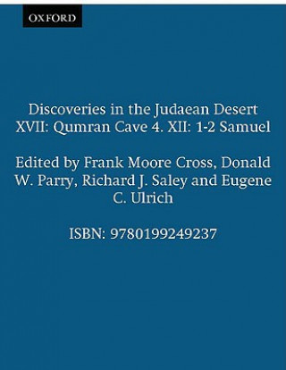 Könyv Discoveries in the Judaean Desert XVII: Qumran Cave 4. XII Frank Moore Cross